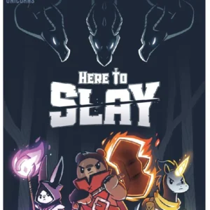 HERE TO SLAY
