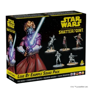 Star Wars Shatterpoint - Lead by Example Squad Pack